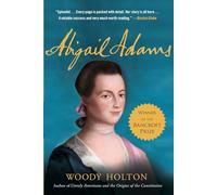 Abigail Adams: A Life