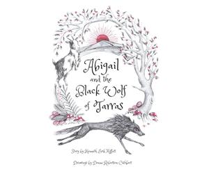 Abigail and the Black Wolf of Tarras: A Folk tale from the Scottish Borders