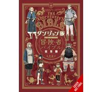 Delicious in Dungeon World Guide Adventurer's Bible – Édition complète