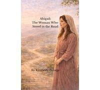 Abigail: The Woman Who Stood in the Road