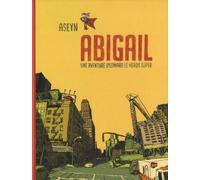 Abigail: Une aventure d'Edward le héros super