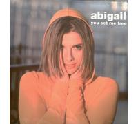 Abigail - You Set Me Free