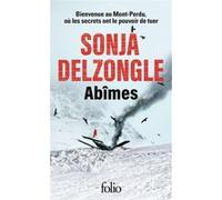 Sonja Delzongle – Abîmes – Roman – Poche – Gallimard