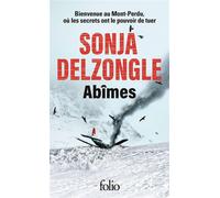 Sonja Delzongle – Abîmes – Roman – Poche – Gallimard
