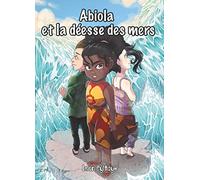 Abiola et la déesse des mers