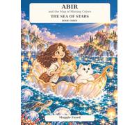 Abir and the Map of Missing Colors: The Sea of Stars