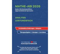 ABITUR 2026 Mathematik Leistungsfach - Analysis: Allgemeinbildende Gymnasien BW