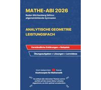 ABITUR 2026 Mathematik Leistungsfach - Analytische Geometrie: Allgemeinbildende Gymnasien BW