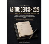 Abitur Deutsch 2026 Alle Bundesländer Im Überblick: cuaderno de preparación con ejercicios de gramática vocabulario y comprensión lectora con modelos de examen resueltos
