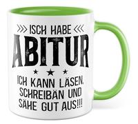 Abitur Tasse avec inscription en allemand « Geschenk Isch habe Abitur » - Je peux sourire, écrire et paraître bien - Tasse à café 330 ml en céramique - Abiturient School Graduation Humour