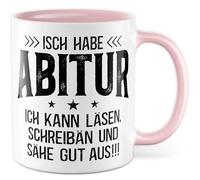 Abitur Tasse avec inscription en allemand « Geschenk Isch habe Abitur » - Je peux sourire, écrire et paraître bien - Tasse à café 330 ml en céramique - Abiturient School Graduation Humour