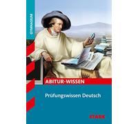 Abitur-Wissen - Deutsch Prüfungswissen Oberstufe