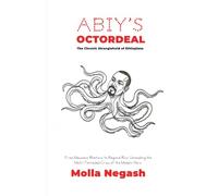 Abiy's Octordeal: The Chronic Stranglehold of Ethiopians