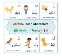 ABJADIA : Mon Abécédaire Arabe - Français.: Apprendre l'alphabet arabe pour les enfants.