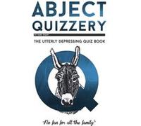 Abject Quizzery by Karl Shaw Karl Shaw (Auteur)