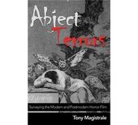 Abject Terrors by Tony Magistrale Tony Magistrale (Auteur)