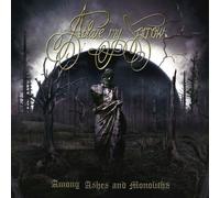 Ablaze My Sorrow - Among Ashes and Monoliths [Import]