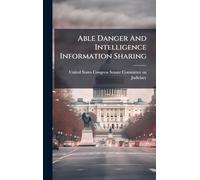 Able Danger And Intelligence Information Sharing