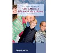 Able Gifted and Talented Underachievers by D Montgomery Paperback Book