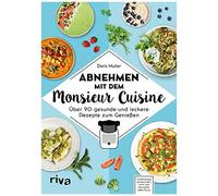 Abnehmen Mit Dem Monsieur Cuisine