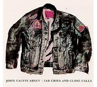 John Calvin Abney - Far Cries & Close Calls