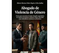 Abogado de Violencia de Género: Claves para encontrar el mejor abogado especialista en violencia de género y sistema viogen en España. Descubre como defenderte y reclamar tus derechos.