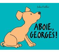 Aboie, Georges !