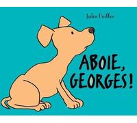 Aboie, Georges !