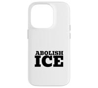 Abolir Ice | Immigration Justice Activism Coque pour iPhone 14 Pro