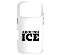 Abolir Ice | Immigration Justice Activism Coque pour iPhone 17 Pro