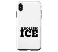 Abolir Ice | Immigration Justice Activism Coque pour iPhone XS Max