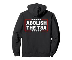 Abolir la Transportation Security Administration (TSA) Sweat à Capuche