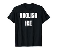 Abolish Ice Bold Protest Graphic Tee for Justice Now USA Act T-Shirt