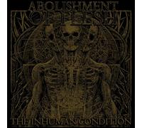 Abolishment of Flesh - Inhuman Condition