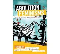 Abolition Feminisms Abolition Feminisms (Auteur)