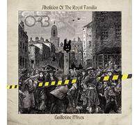 Abolition of the Royal Familia: Guillotine Mixes by The Orb [CD] NEUF