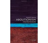 Abolitionism: A Very Short Introduction (Very Short Introductions) - [Version Originale] Inconnu (Auteur)