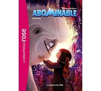 Abominable - Le roman du film
