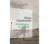 Abondance et liberté: Une histoire environnementale des idées politiques