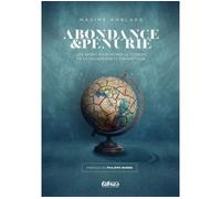 Abondance et pénurie - Maxime Amblard - Perspectives Libres - broché - Etude