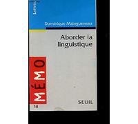 Aborder la linguistique