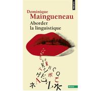 Aborder la linguistique