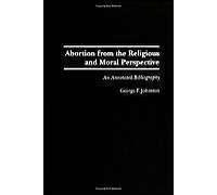 Abortion From The Religious And Moral Perspective