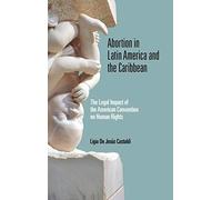 Abortion In Latin America And The Caribbean