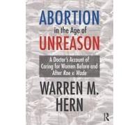 Abortion In The Age Of Unreason