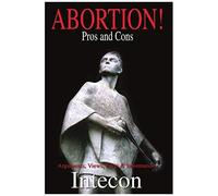 Abortion ! Pros And Cons