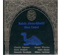 Abou-Khalil, Rabih - Blue Camel