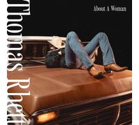 ABOUT A WOMAN by Thomas Rhett [CD] NEUF