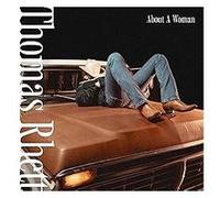 Rhett, Thomas – About a Woman – Import