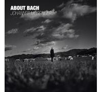 ABOUT BACH - MÖSSINGER,JOHANNES VINYL LP NEUF